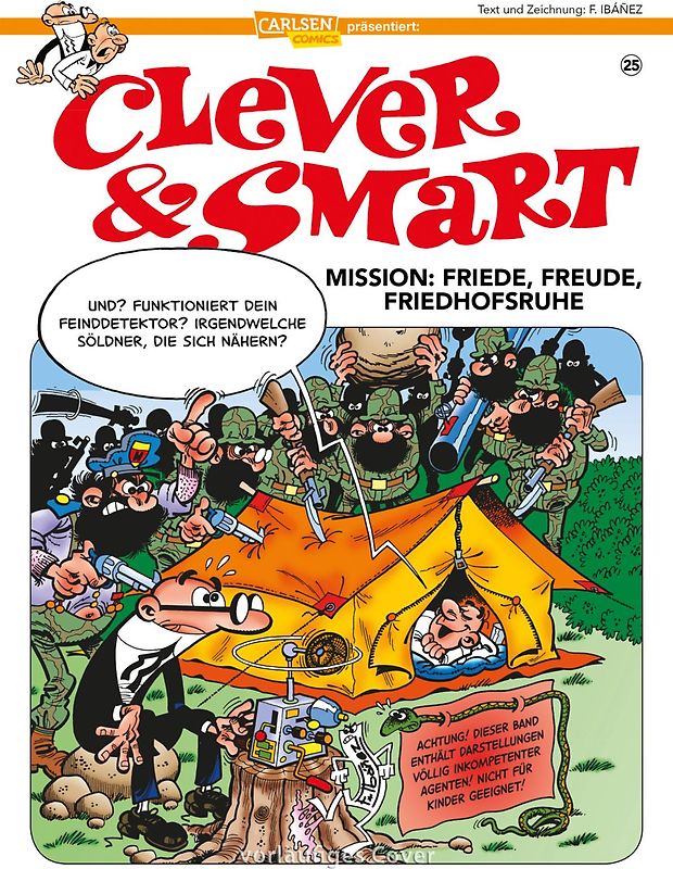 Clever und Smart 25: Mission: Friede, Freude, Friedhofsruhe