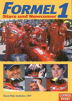 Formel-1. Stars und Newcomer - Mit Ralf Schumacher, Heinz-Harald Frentzen, Nick Heidfeld