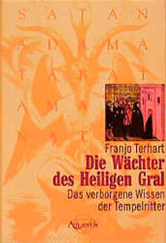 Die Wächter des heiligen Gral