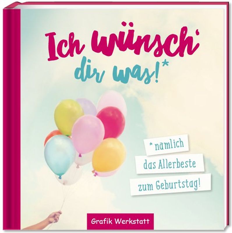 Ich wünsch dir was!