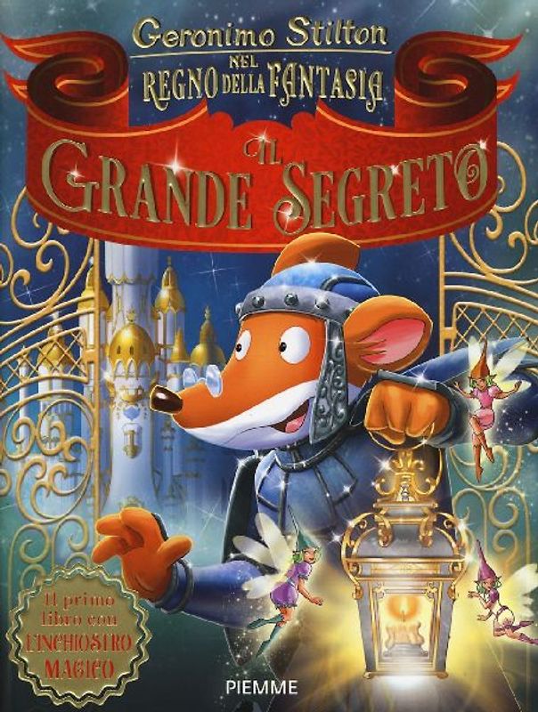 Il grande segreto nel Regno della Fantasia