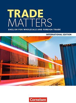 Matters - International Edition - Trade Matters / A2 - B2 - English for Wholesale and Foreign Trade