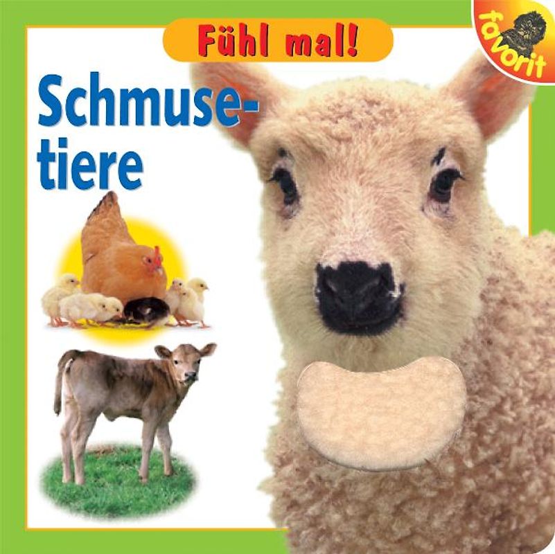 Fühl mal! Schmusetiere