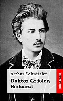 Doktor Gräsler, Badearzt