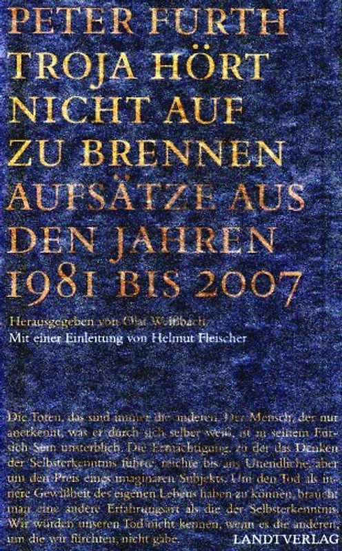 Troja hört nicht auf zu brennen