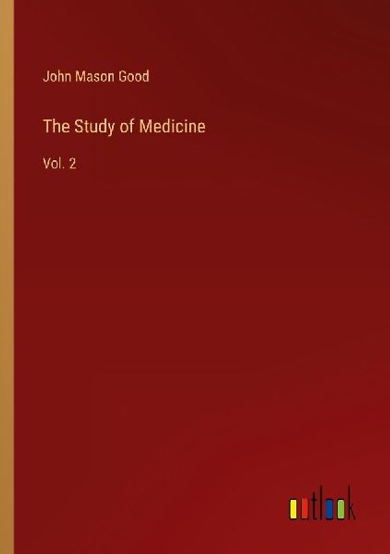The Study of Medicine