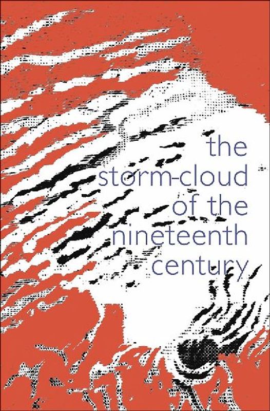 The Storm Cloud of the Nineteenth Century