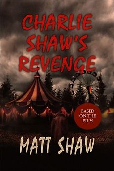 Charlie Shaw's Revenge