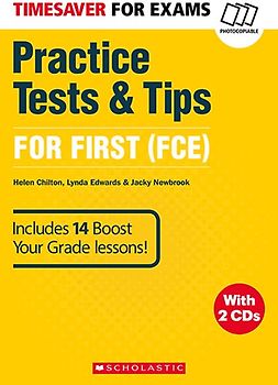 Timesaver 'Practice Tests & Tips', For First (FCE), mit 2 Audio-CDs