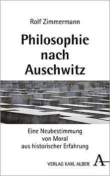 Philosophie nach Auschwitz