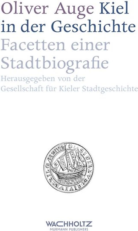 Kiel in der Geschichte