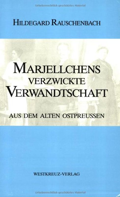 Marjellchens verzwickte Verwandtschaft
