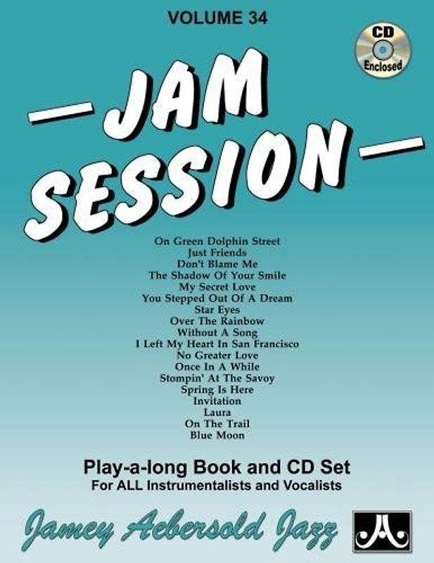 Jamey Aebersold Jazz -- Jam Session, Vol 34: Book & 2 CDs: Jazz Play-Along Vol.34 (Play- A-long, 34, Band 34)