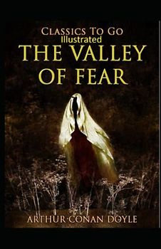 The Valley of Fear Illustrated
