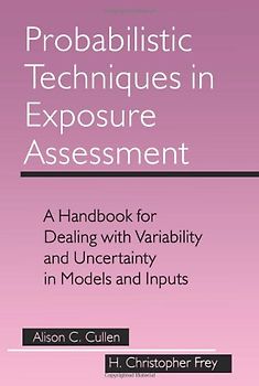 Probabilistic Techniques in Exposure Assessment