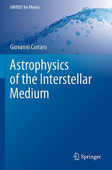 Astrophysics of the Interstellar Medium