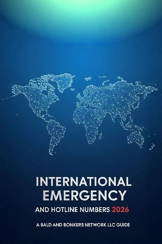 International Emergency and Hotline Numbers 2026