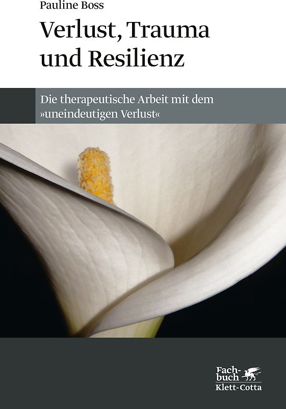 Verlust, Trauma und Resilienz