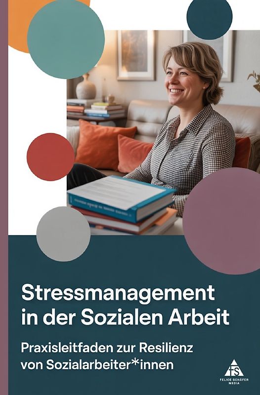 Stressmanagement in der Sozialen Arbeit