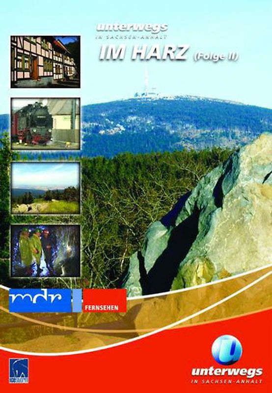 Unterwegs in Sachsen-Anhalt: Im Harz, Folge II DVD