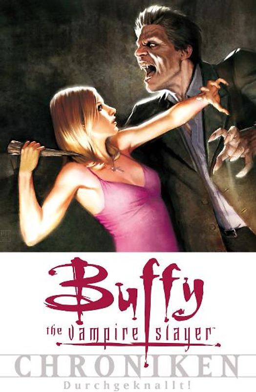 Buffy The Vampire Slayer Chroniken