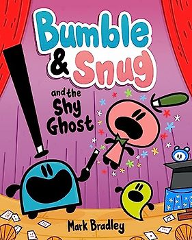 Bumble and Snug and the Shy Ghost