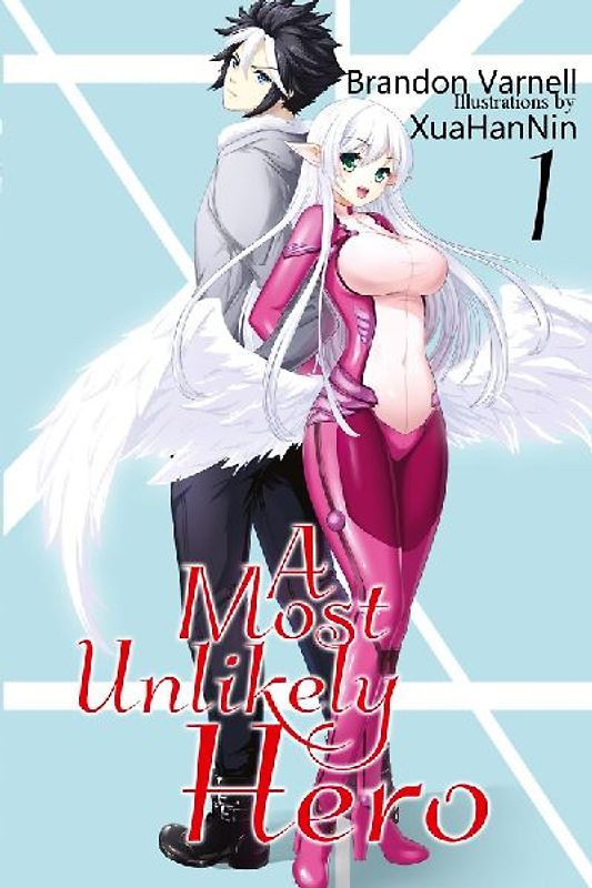 A Most Unlikely Hero, Volume 1