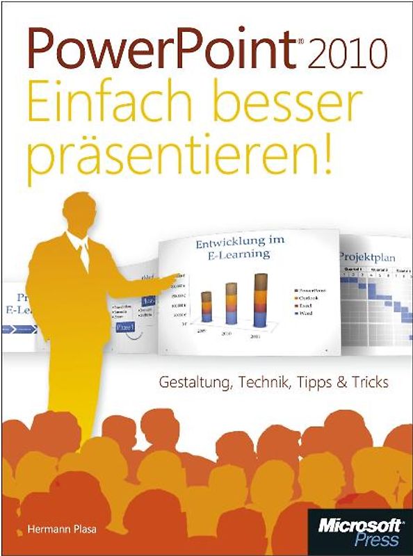 PowerPoint 2010 - einfach besser präsentieren