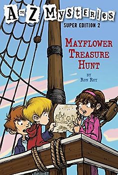 A to Z Mysteries Super Edition 2: Mayflower Treasure Hunt (A Stepping Stone Book(TM)) - Ron Roy