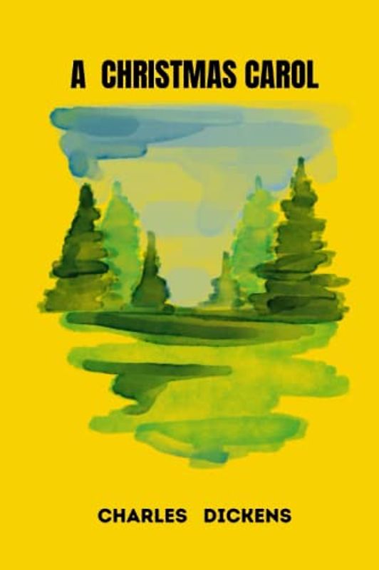 a christmas carol by charles dickens