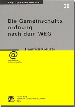 Die Gemeinschaftsordnung nach dem WEG