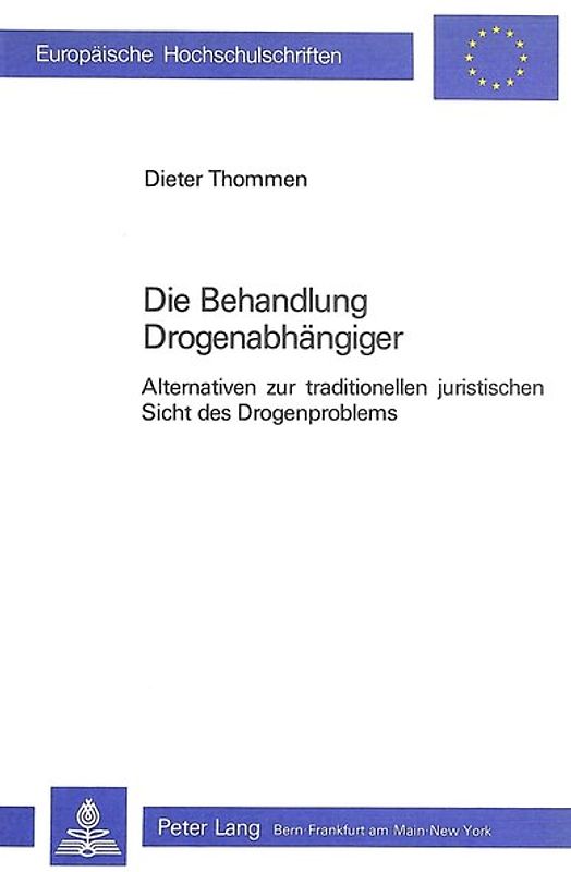 Die Behandlung Drogenabhängiger
