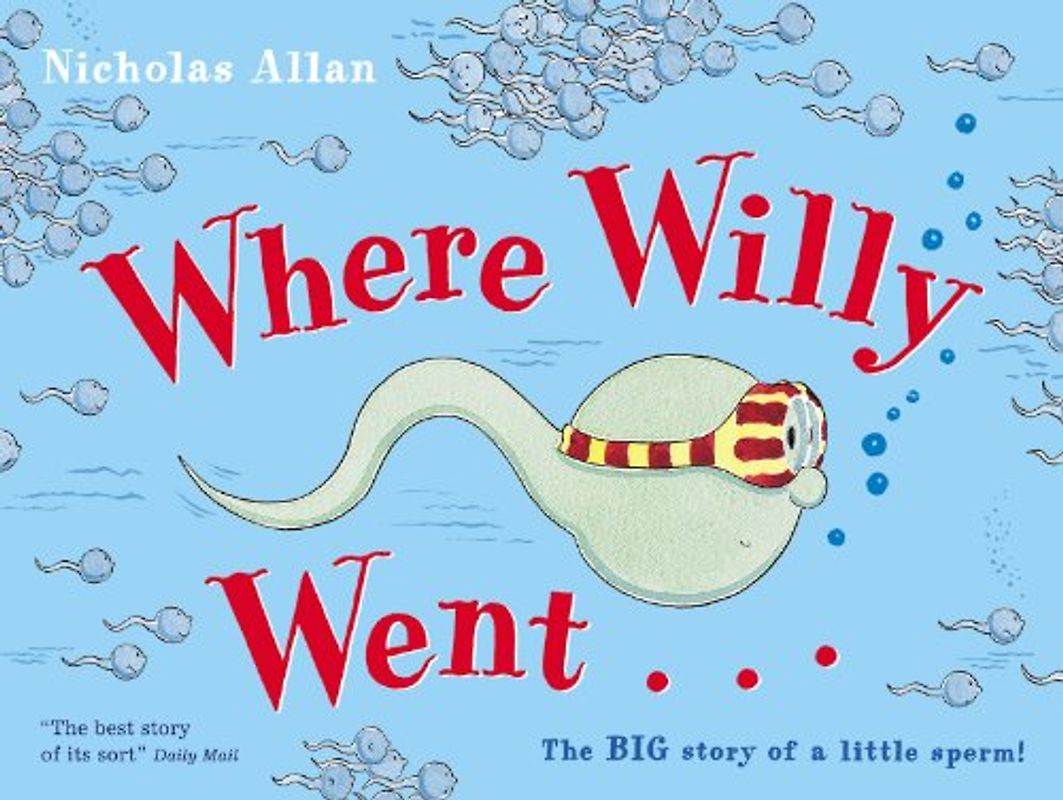 Where Willy Went - Nicholas Allan