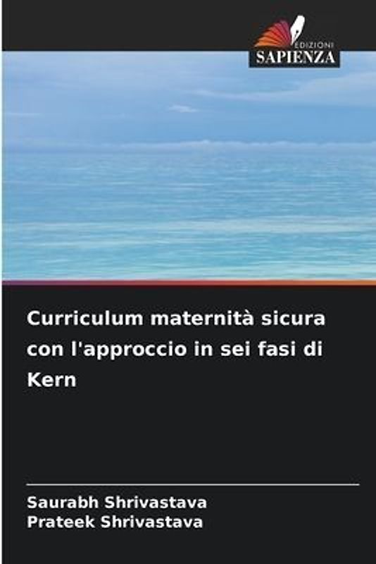 Curriculum maternità sicura con l'approccio in sei fasi di Kern