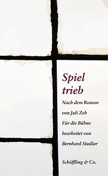 Spieltrieb. Bühnenfassung (Broschiert)