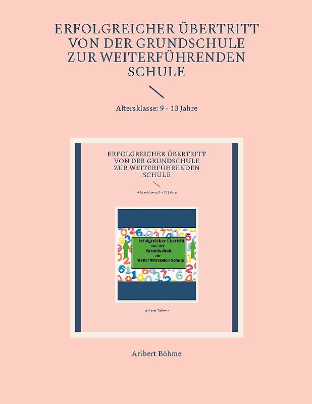 Erfolgreicher Übertritt von der Grundschule zur Weiterführenden Schule