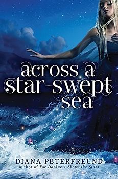 Across a Star-Swept Sea - Diana Peterfreund [Paperback]