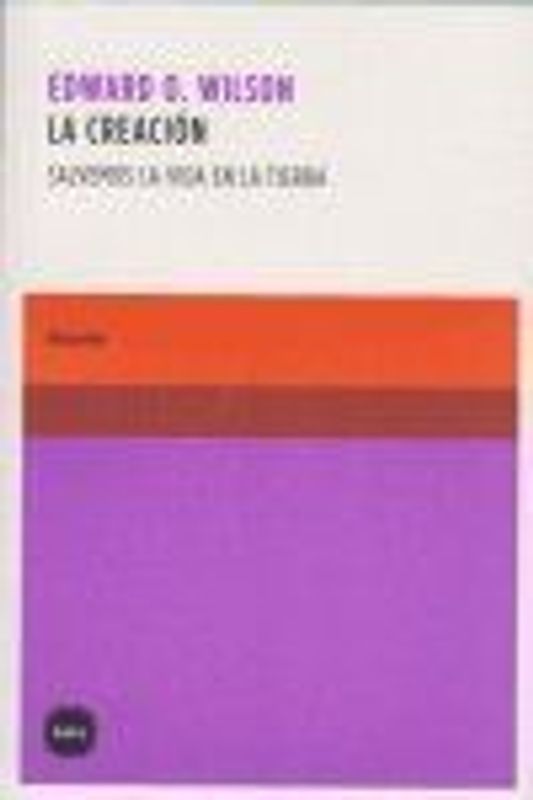 La creación : salvemos la vida en la Tierra