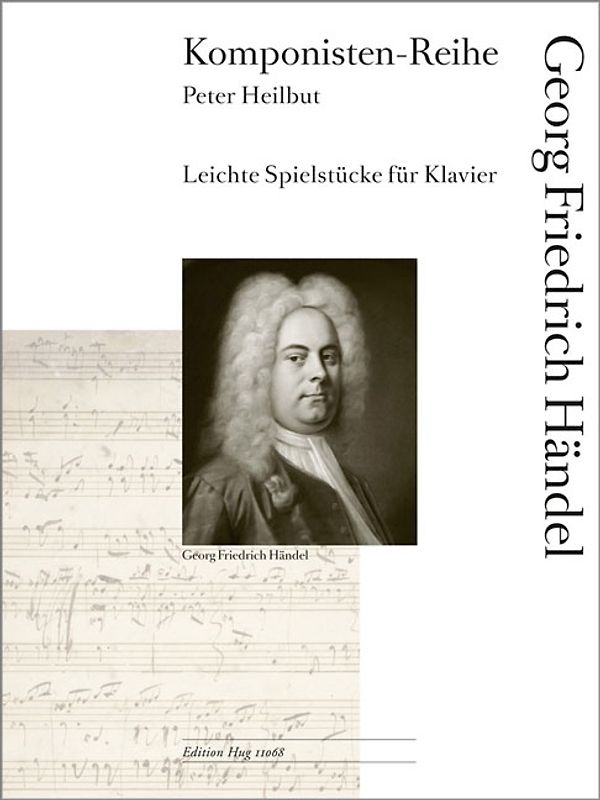 Komponisten-Reihe: Georg Friedrich Händel