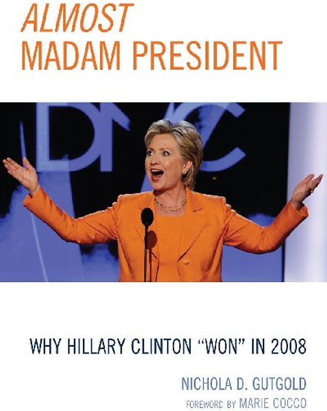 Almost Madam President
