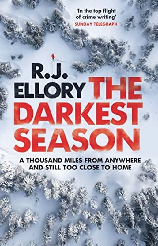The Darkest Season: The most chilling winter thriller of 2023