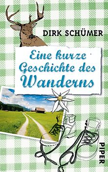 Eine kurze Geschichte des Wanderns