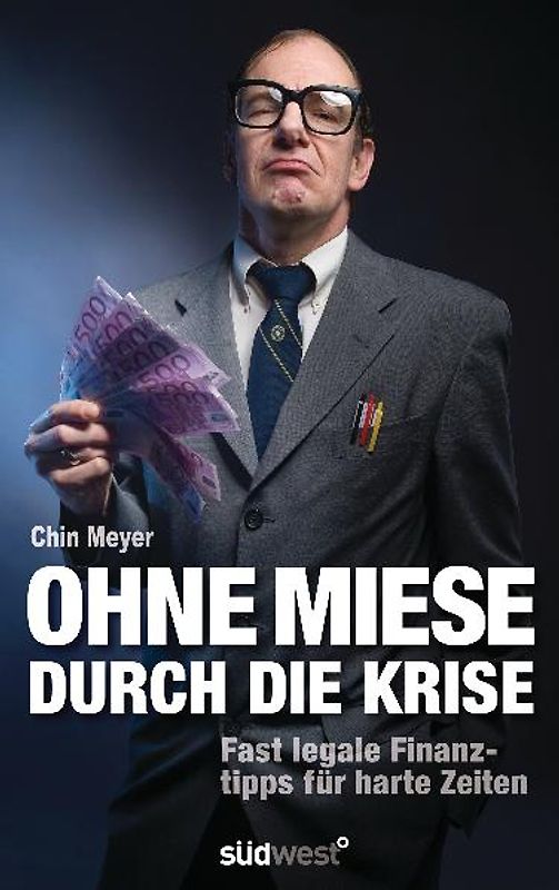Ohne Miese durch die Krise