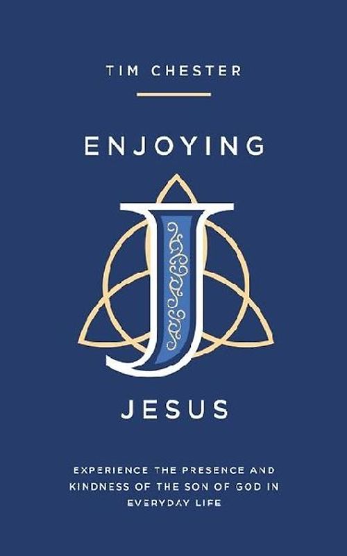 Enjoying Jesus