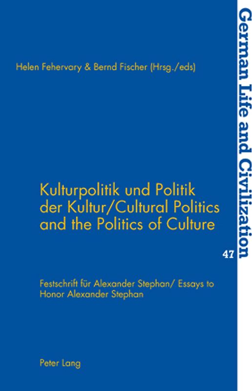 Kulturpolitik und Politik der Kultur- Cultural Politics and the Politics of Culture