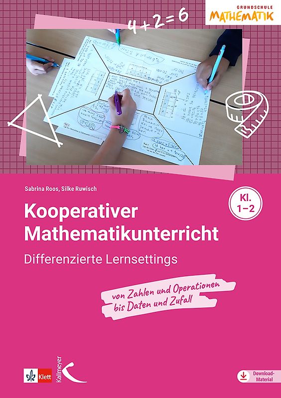 Kooperativer Mathematikunterricht für die Klassen 1-2