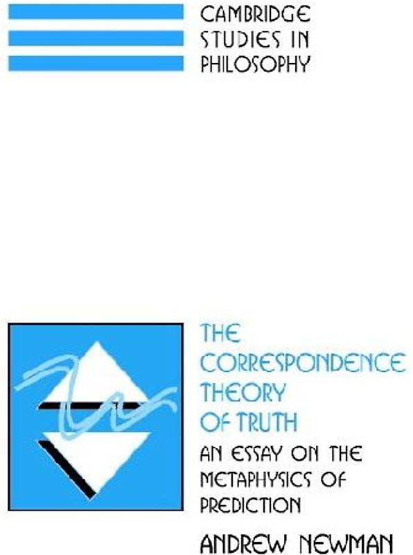 The Correspondence Theory of Truth