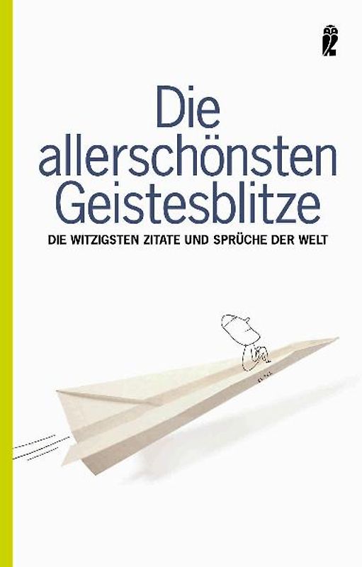 Die allerschönsten Geistesblitze