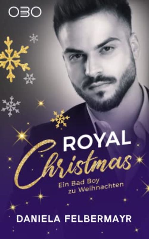 Royal Christmas (Ein Bad Boy zu Weihnachten, Band 4)