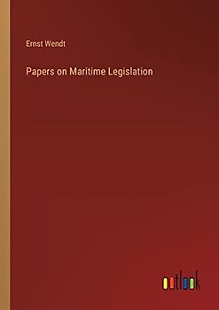 Papers on Maritime Legislation